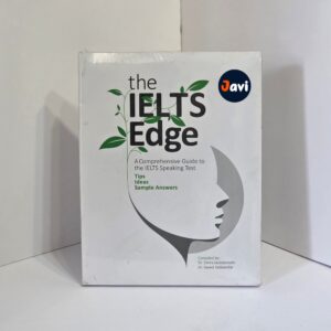 The ielts edge (A comprehensive guide to the ielts speaking test)